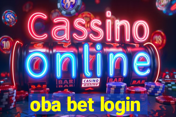 oba bet login